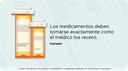 Los medicamentos deben tomarse exactamente como el médico los recetó.