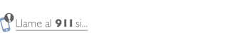 Llame al 911 si..., Call 911 if